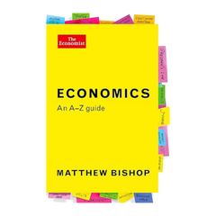 Economics: An A-Z Guide