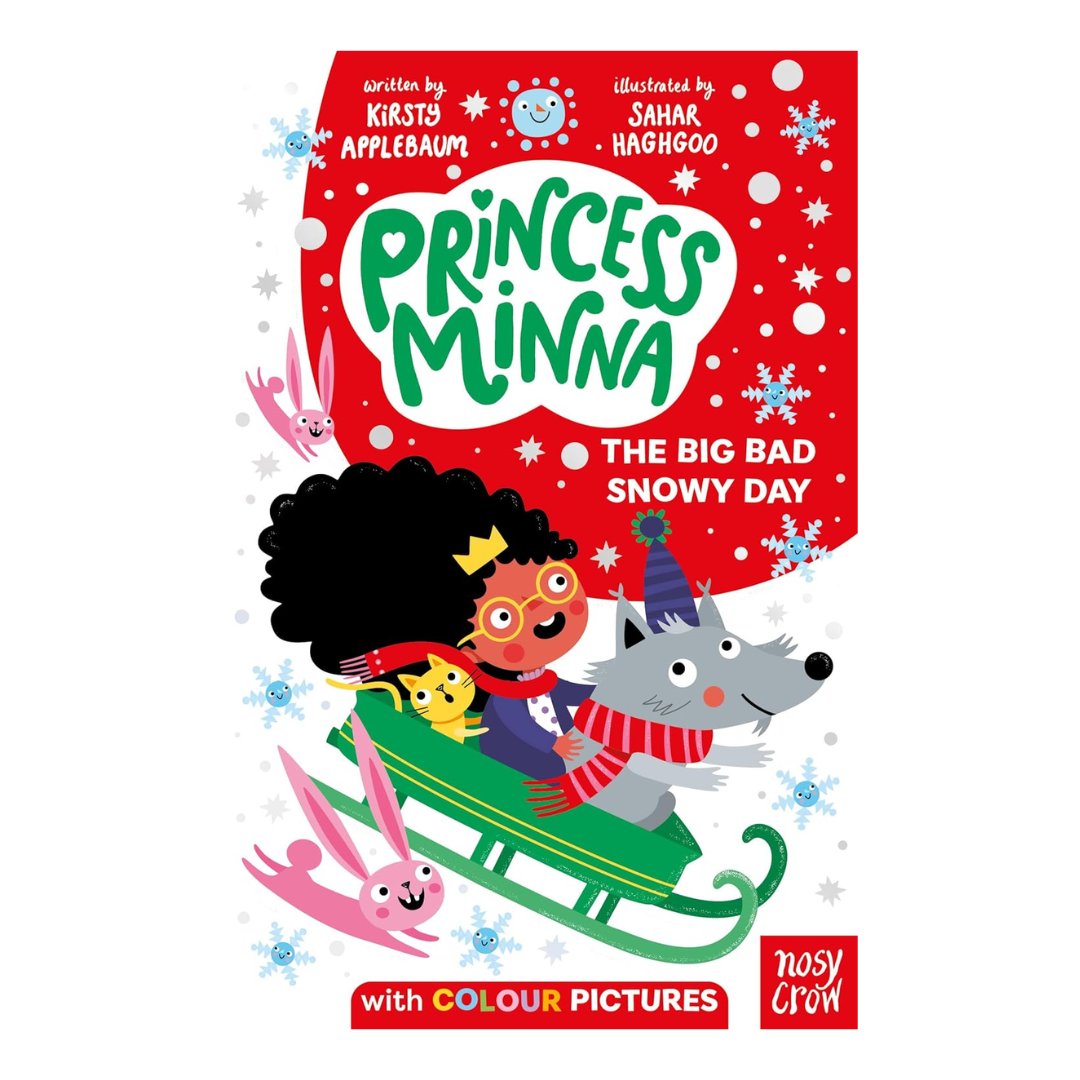 Princess Minna: The Big Bad Snowy Day