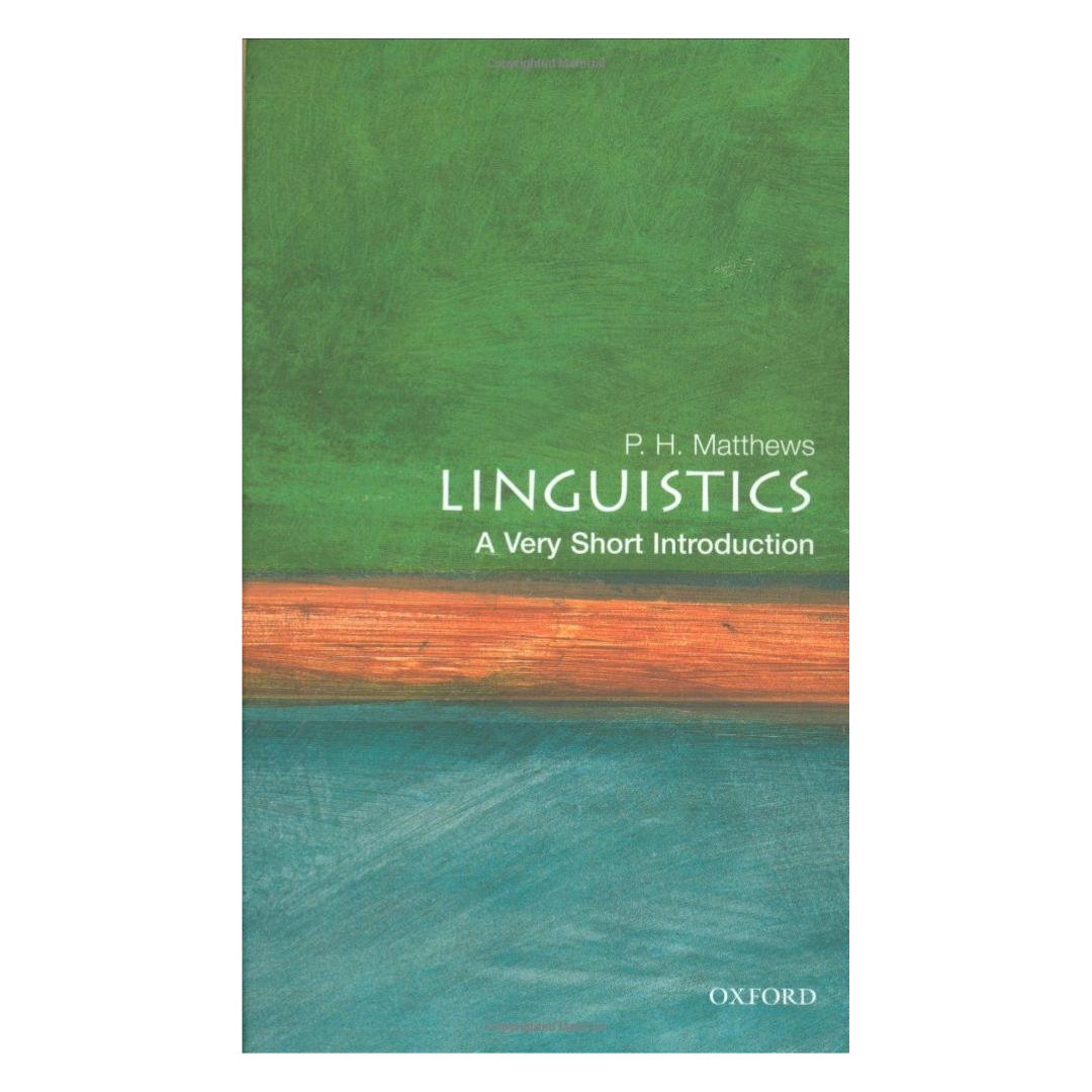 Linguistics: A Very Short Introduction