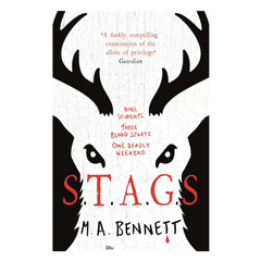 STAGS: Nine students. Three blood sports. One deadly weekend.