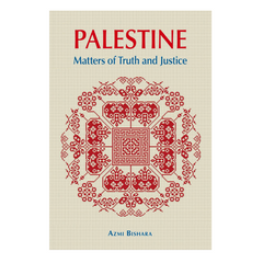 Palestine Matters of Truth and Justice - The English Bookshop