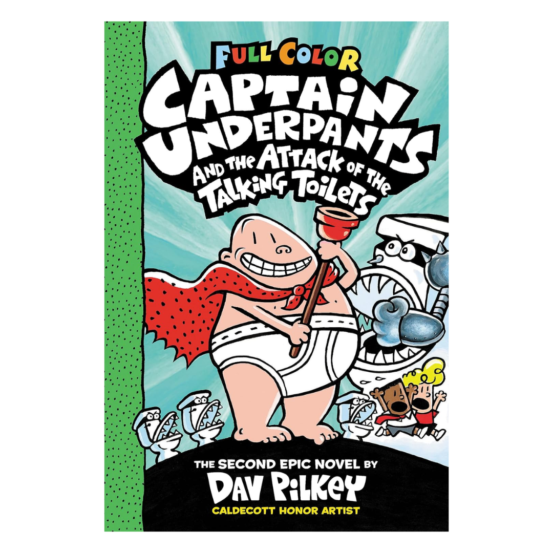 Captain Underpants and the Attack of the Talking Toilets: Color Edition (Captain Underpants #2)