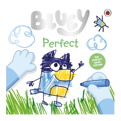 Bluey: Perfect: Celebrate Father’s Day with Bluey and Bingo!