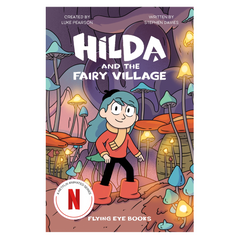 Hilda and the Fairy Village (TV/Film Tie-In)