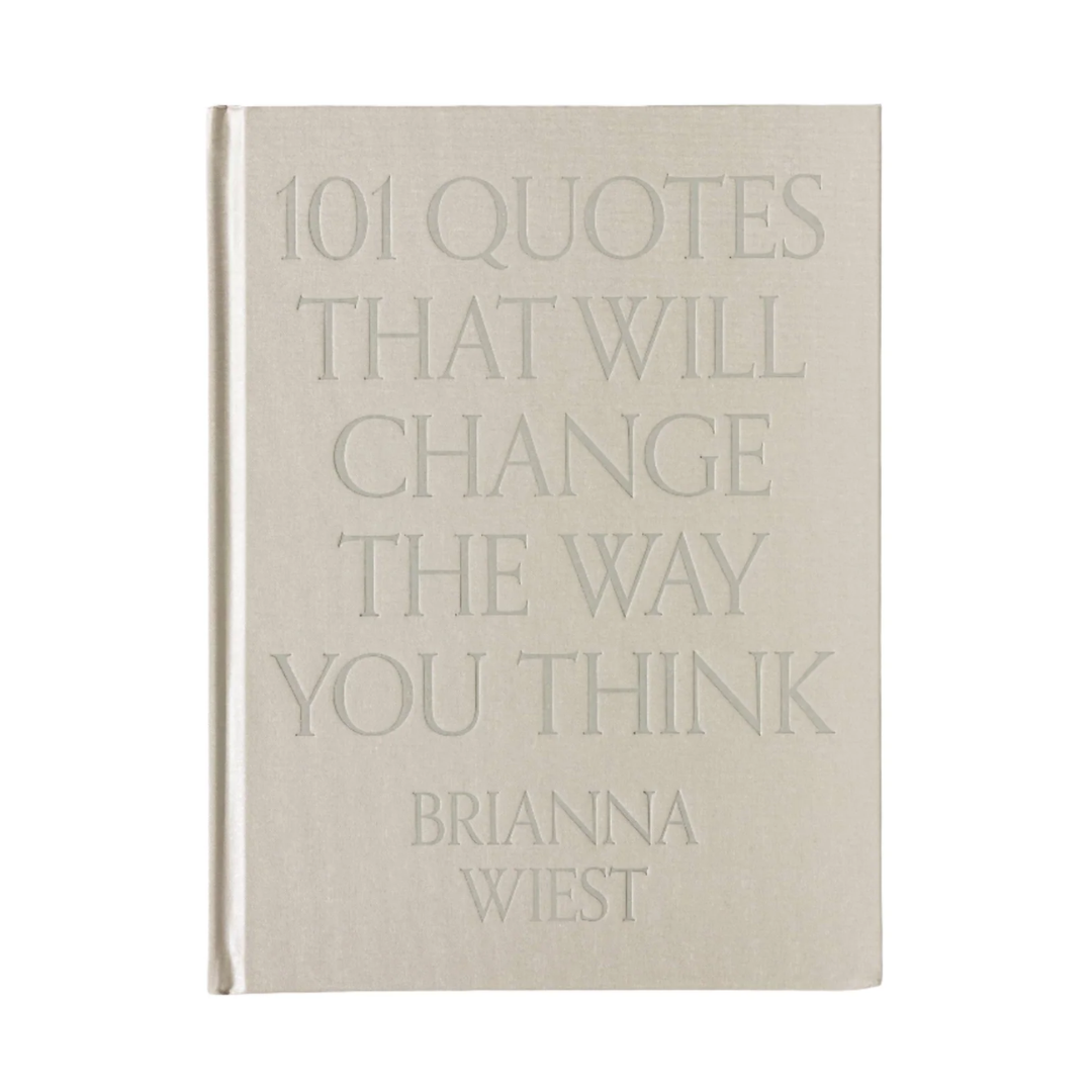 101 Quotes That Will Change The Way You Think