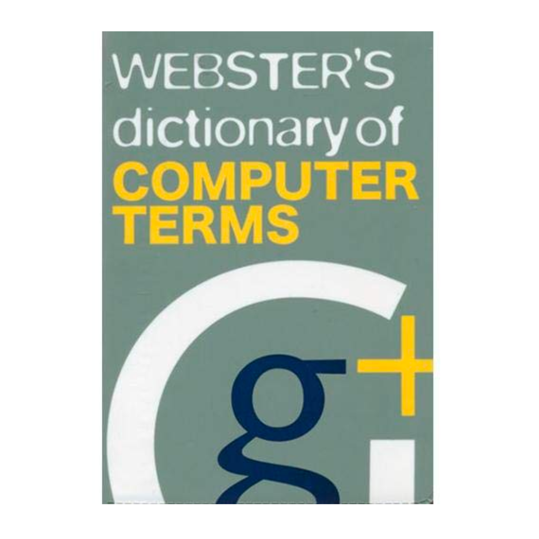 Webster's Dictionary of Computer Terms - The English Bookshop Kuwait