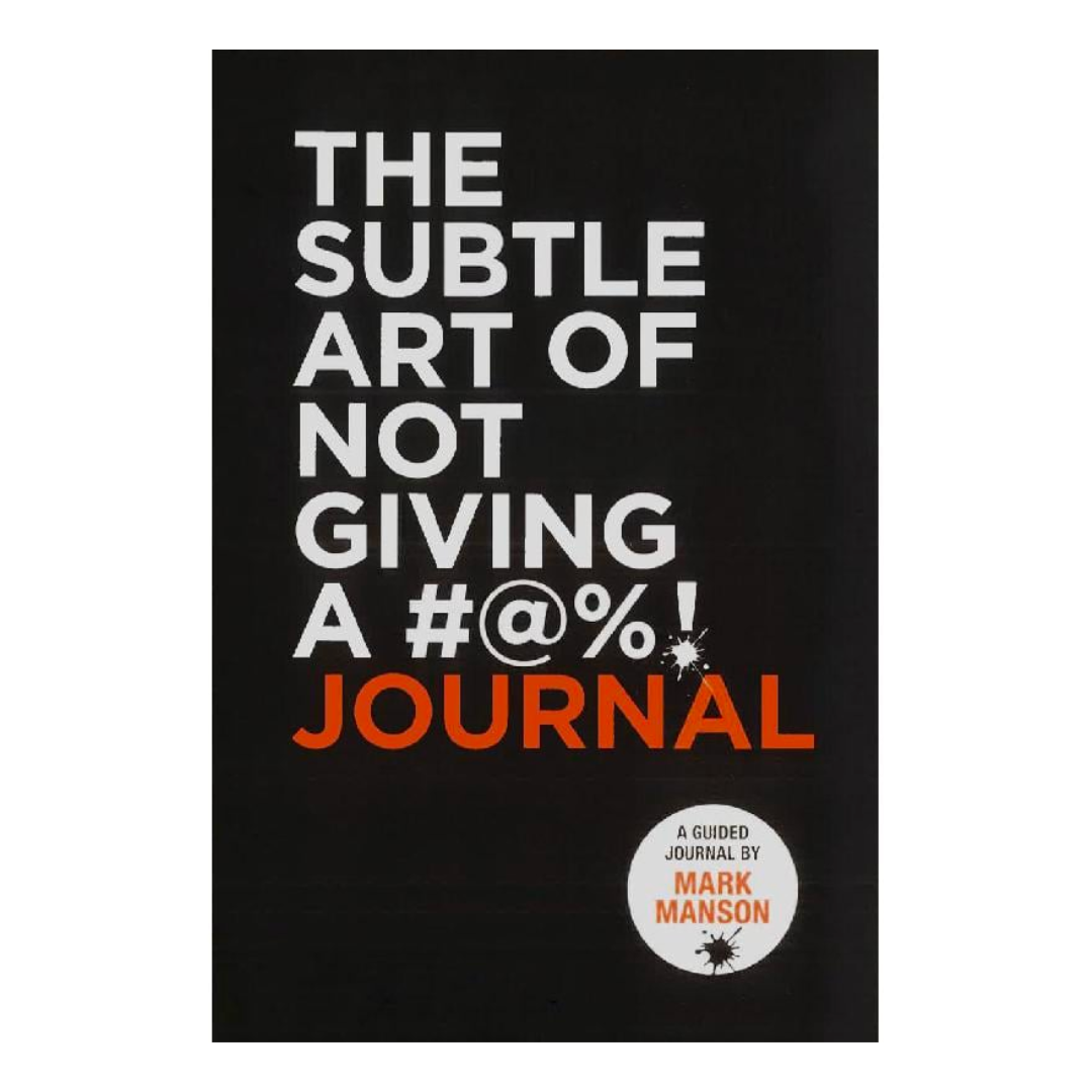 Subtle Art of Not Giving a #@%! Journal - The English Bookshop Kuwait