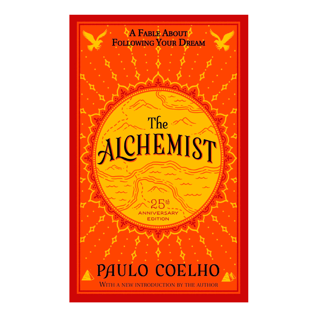 The Alchemist, 25th Anniversary: A Fable About Following Your Dream - The English Bookshop Kuwait