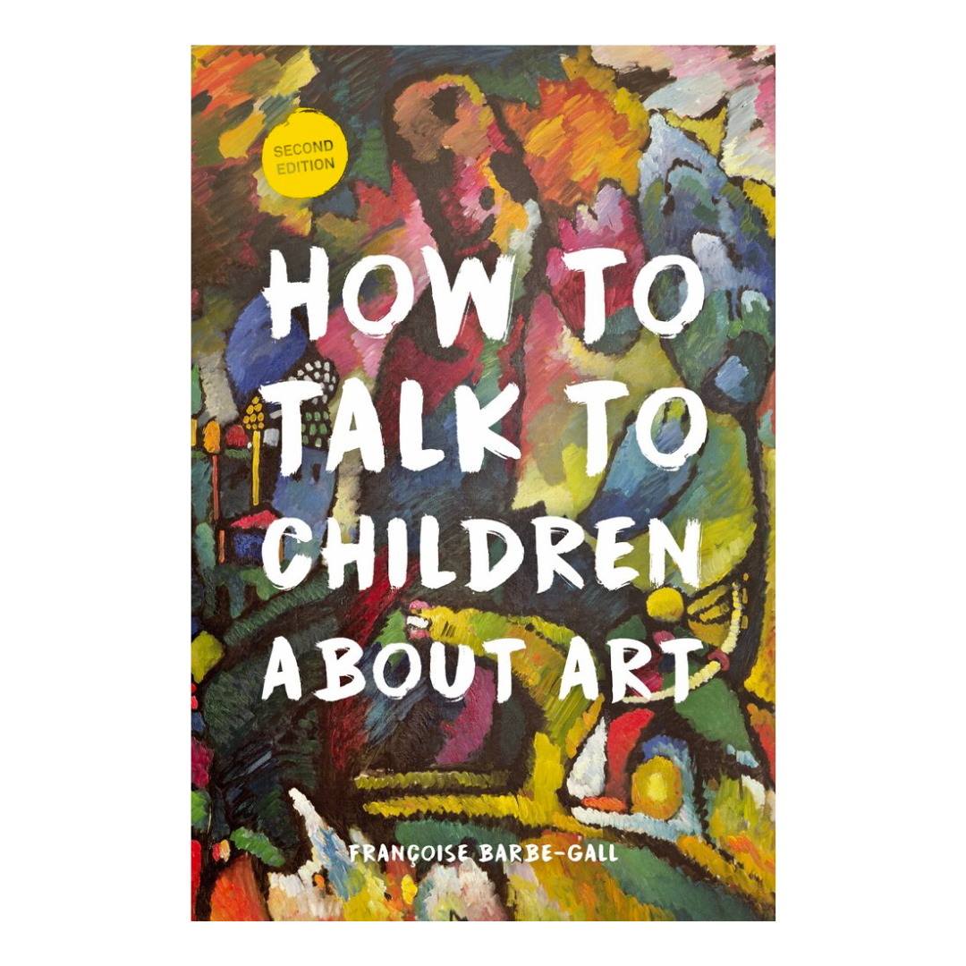 How to Talk to Children About Art - The English Bookshop Kuwait