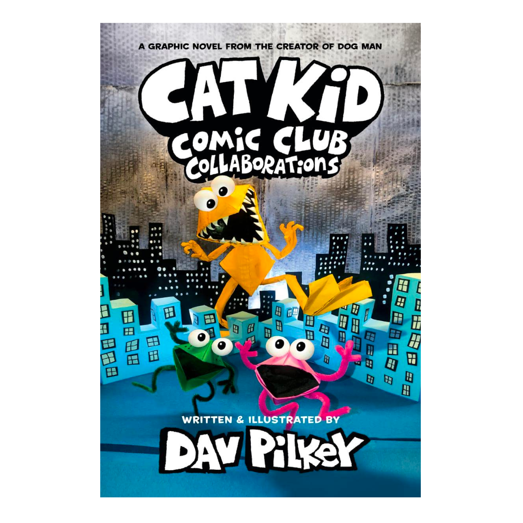 Cat Kid Comic Club: Collaborations: A Graphic Novel (Cat Kid Comic Club #4): From the Creator of Dog Man - The English Bookshop Kuwait