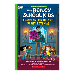 Frankenstein Doesn't Plant Petunias: A Graphix Chapters Book (The Adventures of the Bailey School Kids #2) (The Adventures of the Bailey School Kids Graphix) - The English Bookshop Kuwait