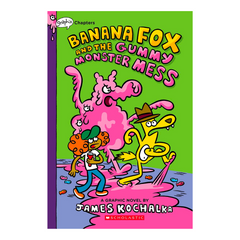 Banana Fox And The Gummy Monster Mess - The English Bookshop Kuwait