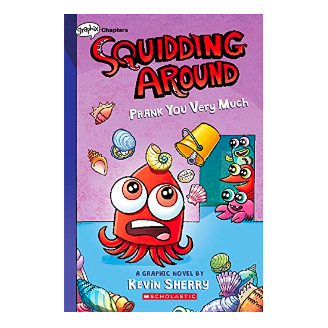 Prank You Very Much: A Graphix Chapters Book (Squidding Around #3) - The English Bookshop Kuwait