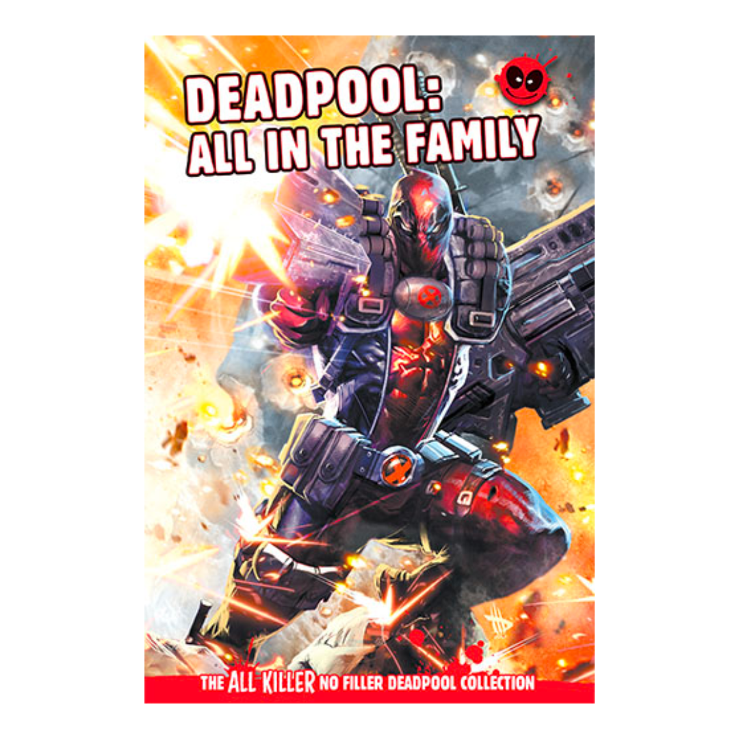 MA072: Deadpool All In The Family - The English Bookshop Kuwait