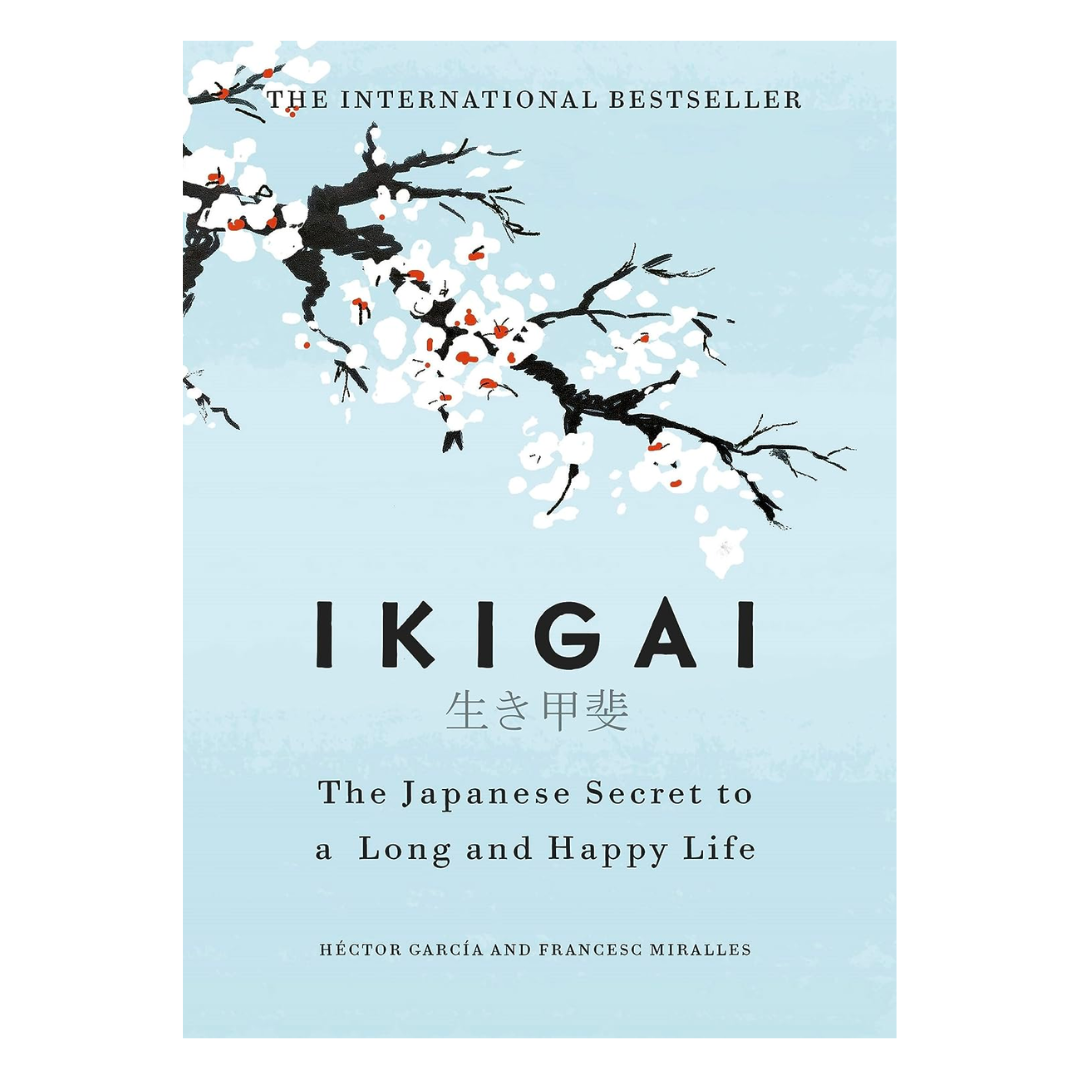 Ikigai: The Japanese secret to a long and happy life - The English Bookshop Kuwait