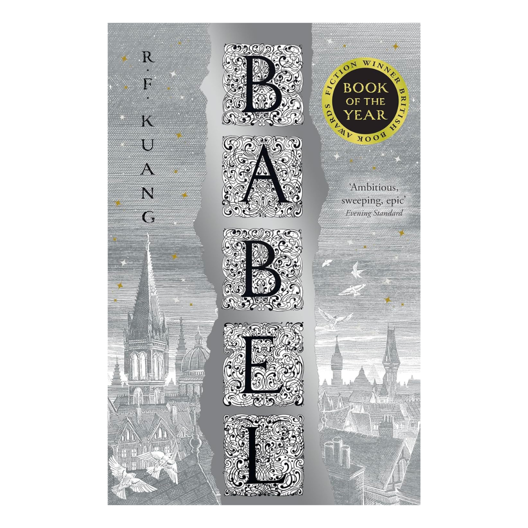 Babel: Or the Necessity of Violence: An Arcane History of the Oxford Translators' Revolution - The English Bookshop Kuwait