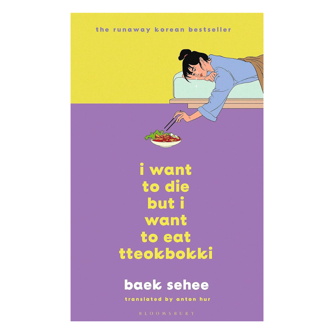 I Want to Die but I Want to Eat Tteokbokki - The English Bookshop Kuwait