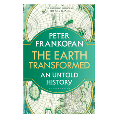 The Earth Transformed: An Untold History - The English Bookshop Kuwait