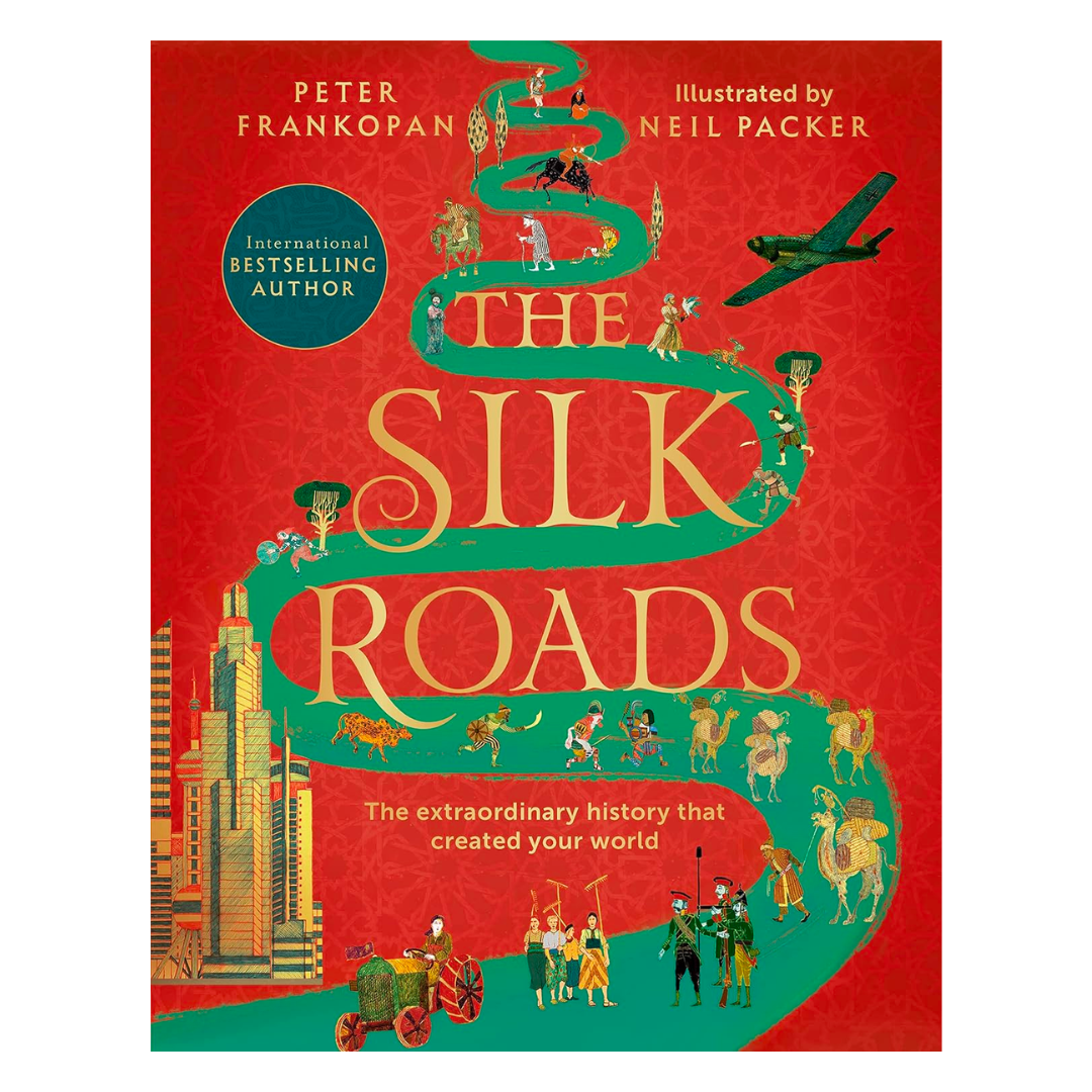 The Silk Roads - The English Bookshop Kuwait