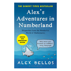 Alex's Adventures in Numberland: Tenth Anniversary Edition - The English Bookshop Kuwait