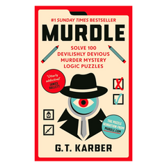 Murdle: Solve 100 Devilishly Devious Murder Mystery Logic Puzzles (Murdle Puzzle Series) - The English Bookshop