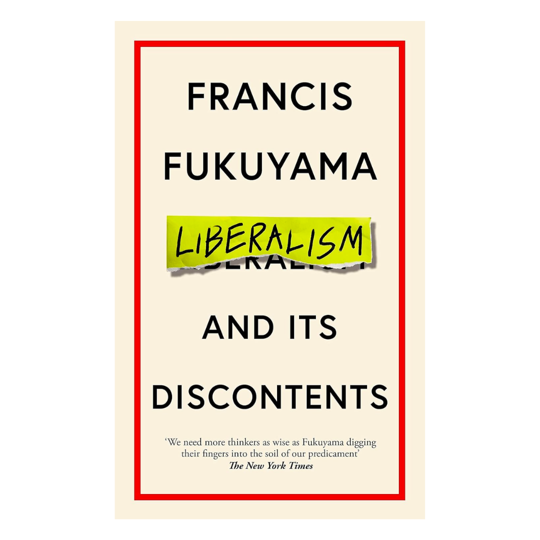 Liberalism and Its Discontents - The English Bookshop