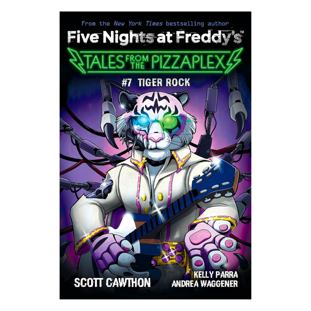 Tiger Rock: An AFK Book (Five Nights at Freddy's: Tales from the Pizzaplex #7) - The English Bookshop