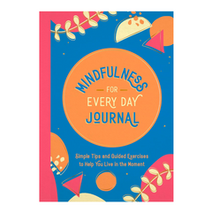 Mindfulness for Every Day Journal - The English Bookshop