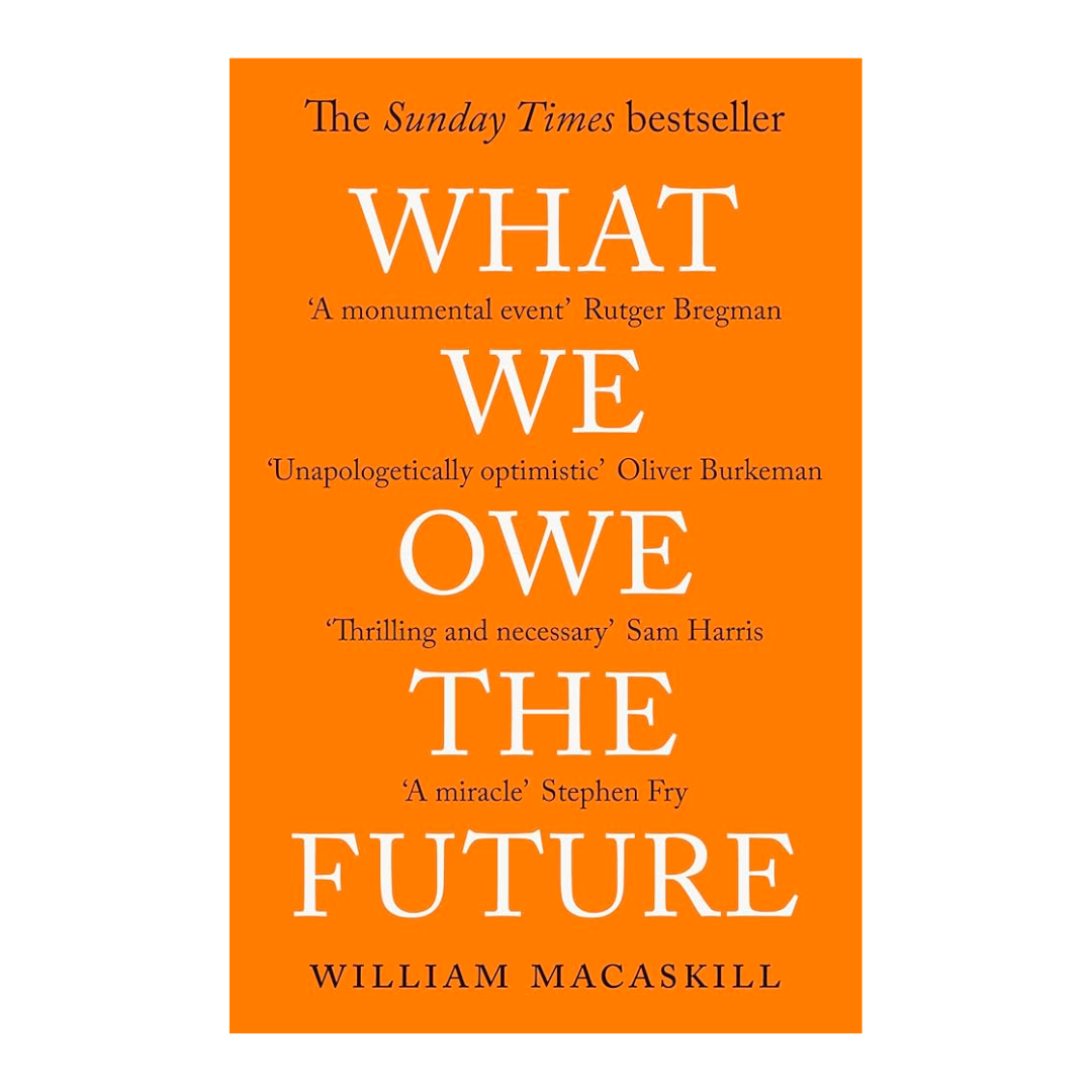 What We Owe The Future - The English Bookshop