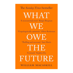 What We Owe The Future - The English Bookshop