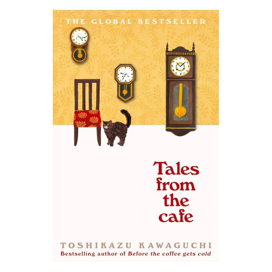 Tales from the Cafe: Before the Coffee Gets Cold - The English Bookshop