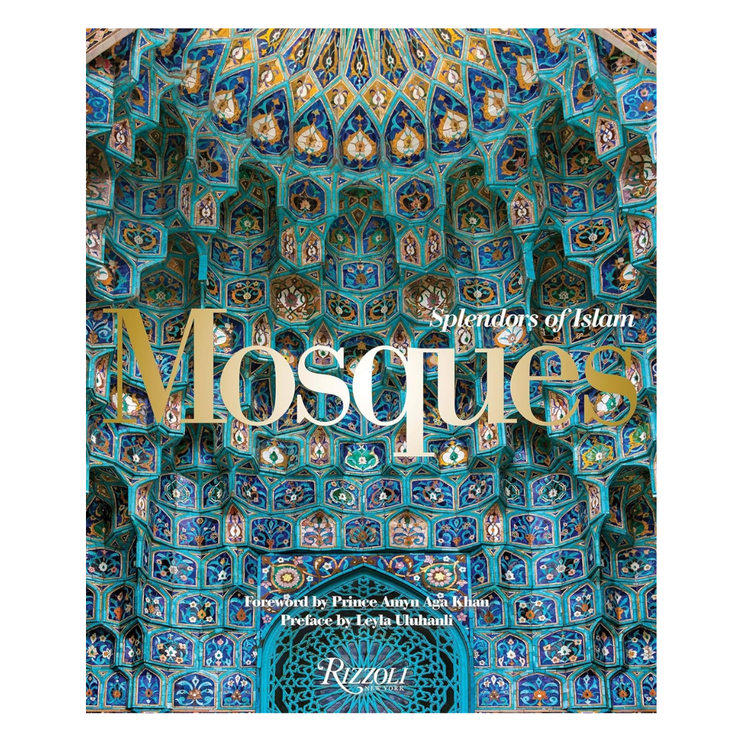Mosques: Splendors of Islam - The English Bookshop
