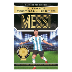 Messi: From the Playground to the Pitch (Heroes) - The English Bookshop