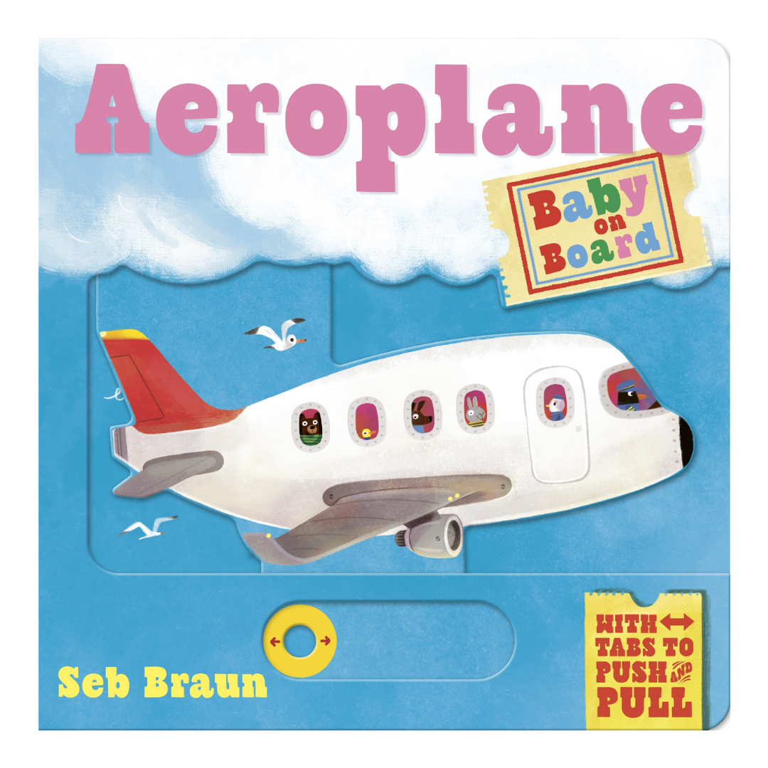 Baby on Board: Aeroplane: A Push, Pull, Slide Tab Book - The English Bookshop