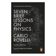 Seven Brief Lessons on Physics - The English Bookshop