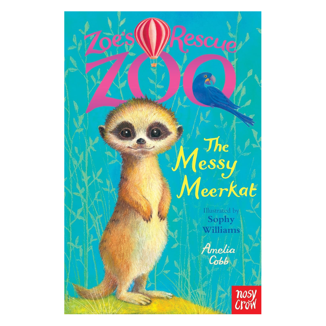 Zoe's Rescue Zoo: The Messy Meerkat