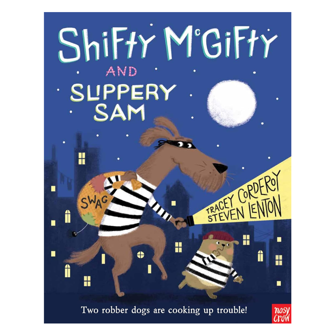 Shifty McGifty and Slippery Sam