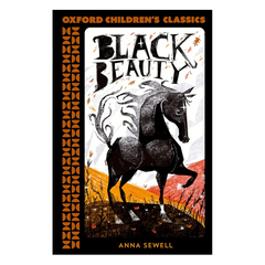 Black Beauty (Oxford Children's Classics)