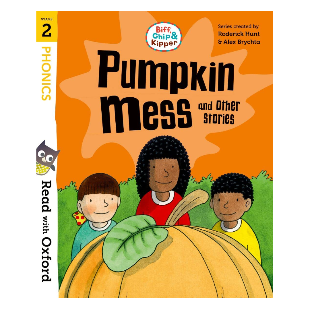 Read with Oxford: Stage 2: Biff, Chip and Kipper: Pumpkin Mess and Other Stories