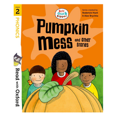 Read with Oxford: Stage 2: Biff, Chip and Kipper: Pumpkin Mess and Other Stories