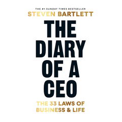 The Diary of a CEO: The 33 Laws of Business and Life