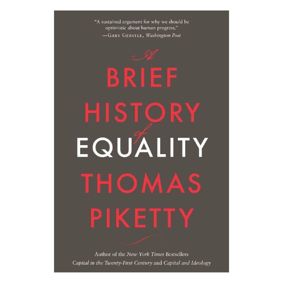 A Brief History of Equality