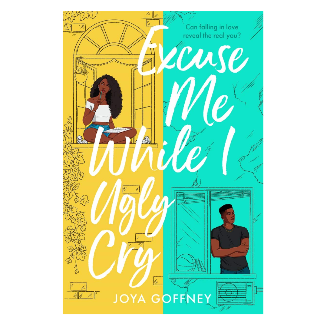 Excuse Me While I Ugly Cry: The most anticipated YA romcom