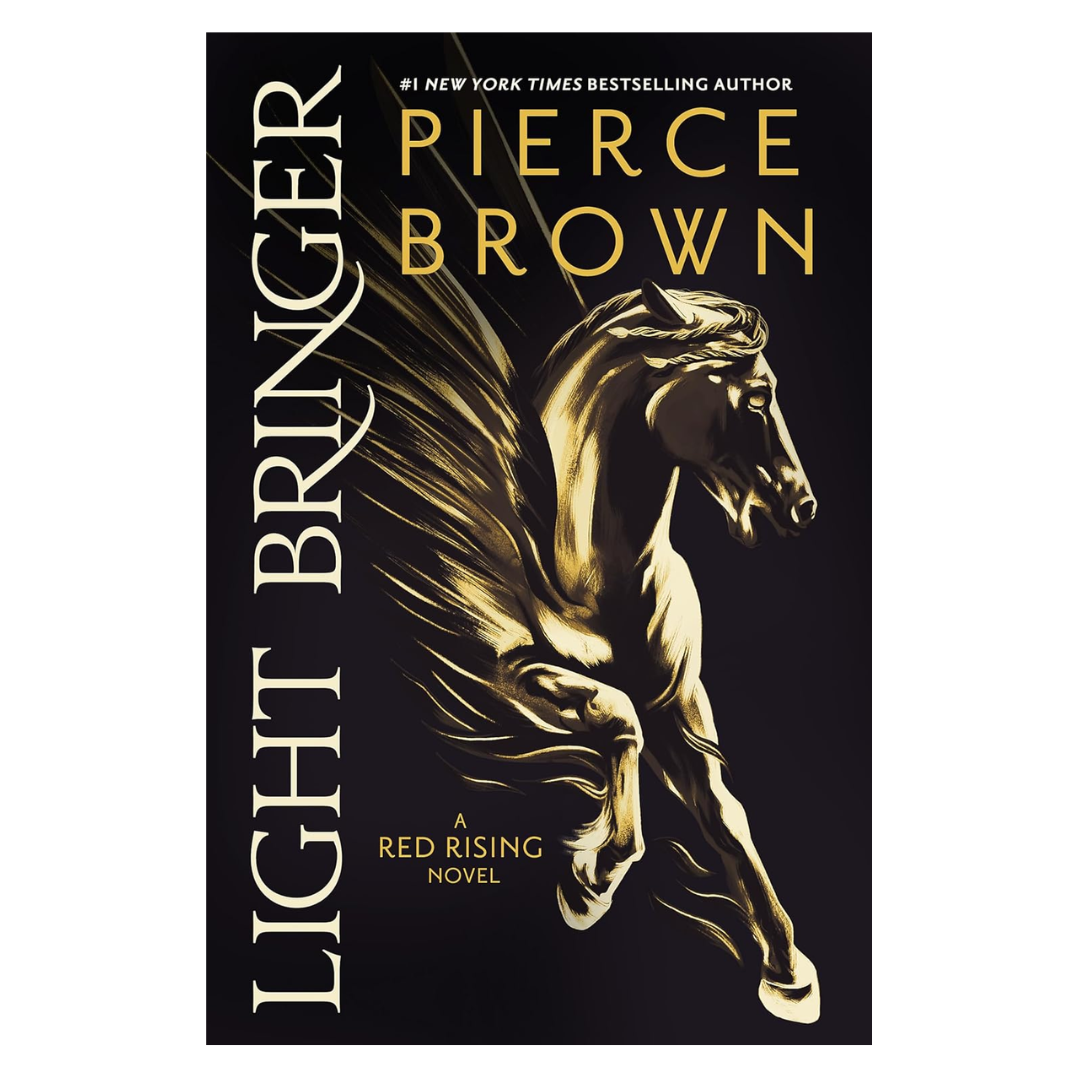 Light Bringer: the absolutely addictive and action-packed space opera (Red Rising Series)