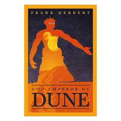 God Emperor Of Dune: The Fourth Dune Novel