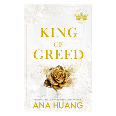 King of Greed: the instant Sunday Times bestseller - fall into a world of addictive romance . . . (Kings of Sin)