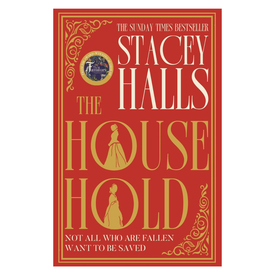 The Household: The instant Sunday TImes bestseller from the author of MRS ENGLAND and THE FAMILIARS