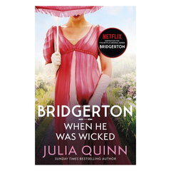 Bridgerton: When He Was Wicked (Bridgertons Book 6): Inspiration for the Netflix Original Series Bridgerton (Bridgerton Family)