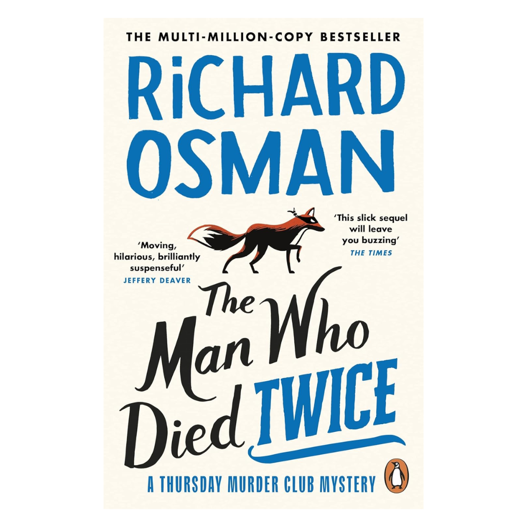 The Man Who Died Twice ( The Thursday Murder Club Series)