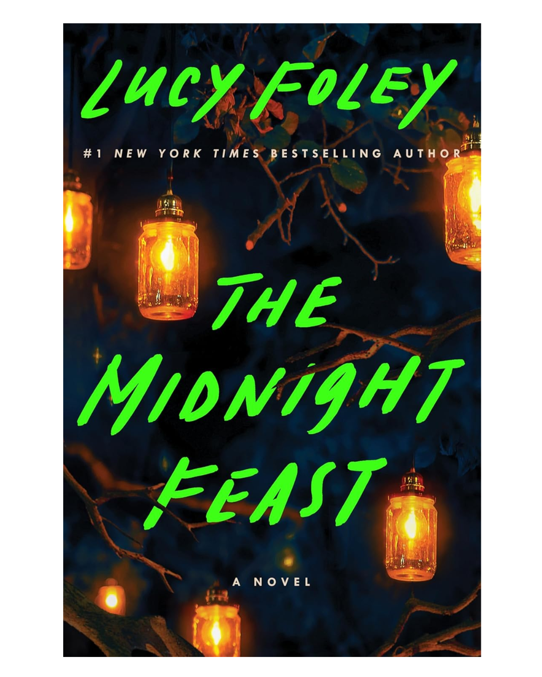 The Midnight Feast: A Novel